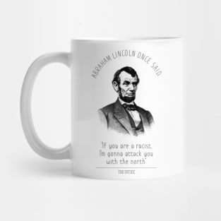 Abaham Lincoln Once Said Mug